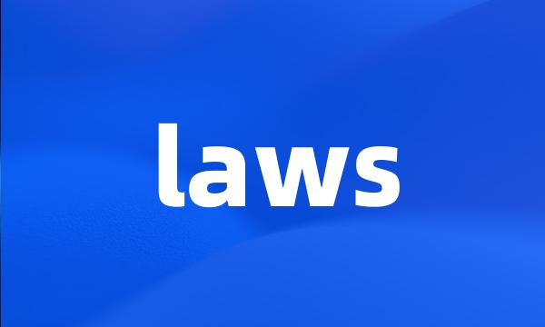 laws