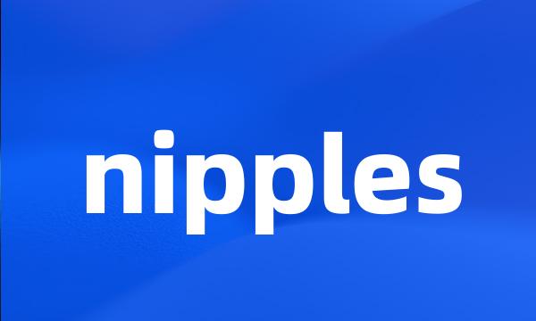 nipples
