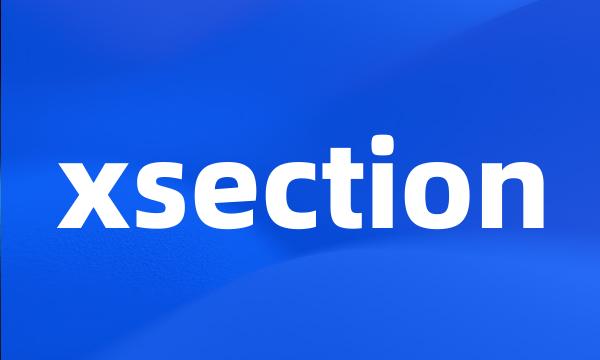 xsection