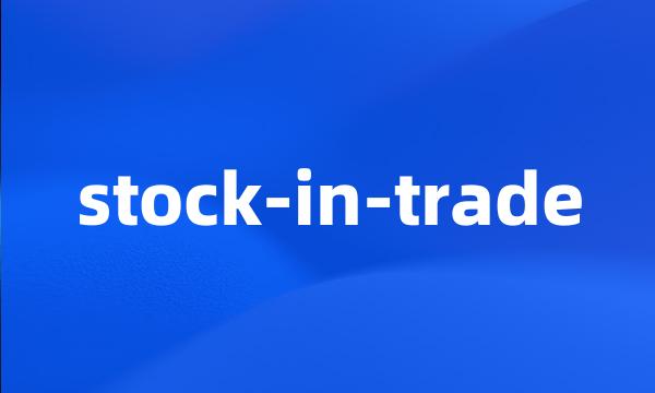 stock-in-trade