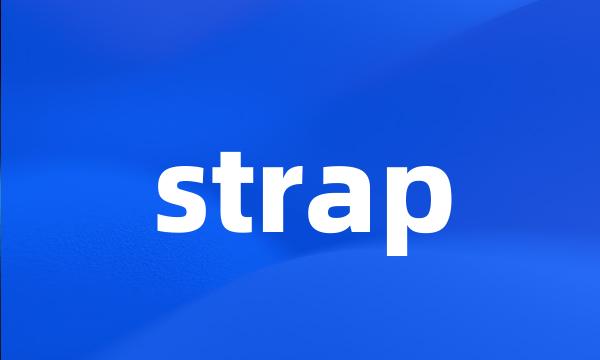 strap