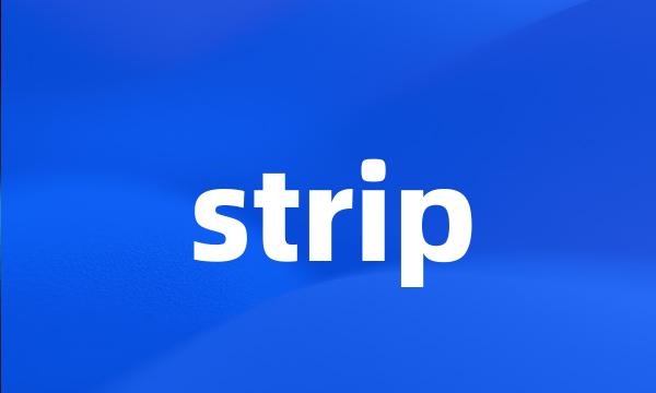 strip