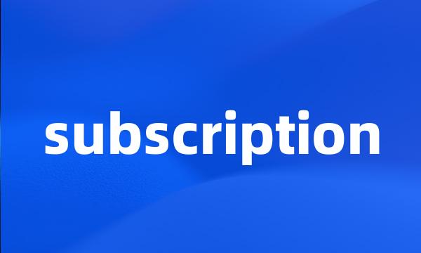 subscription