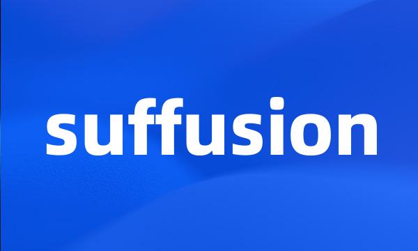 suffusion