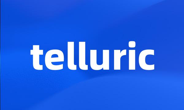 telluric