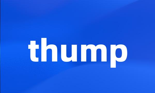 thump