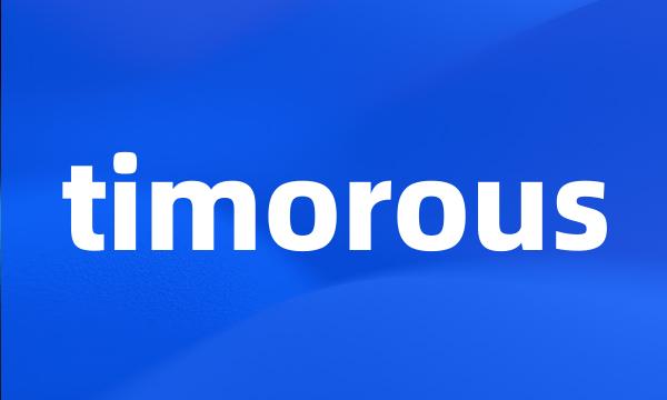 timorous