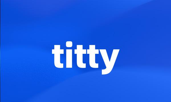 titty