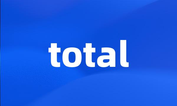 total