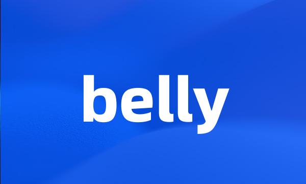 belly