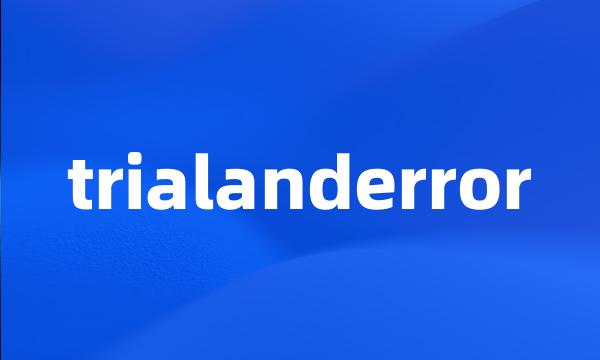 trialanderror