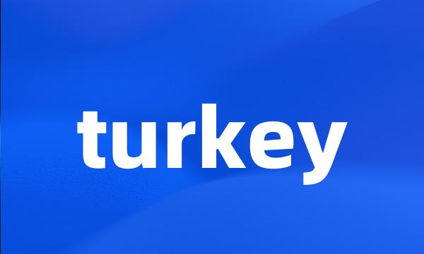 turkey