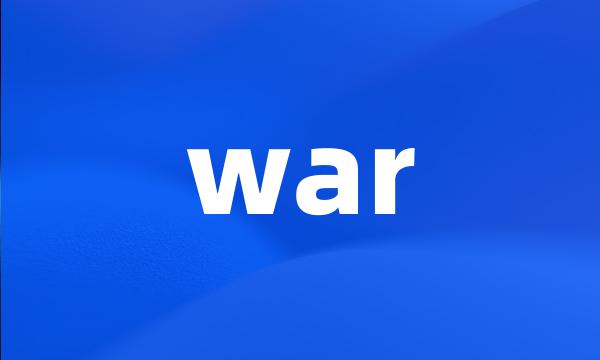 war