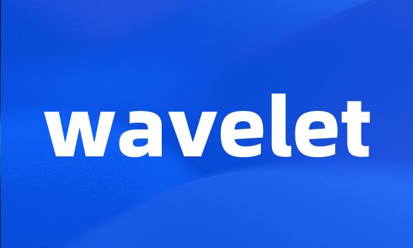 wavelet