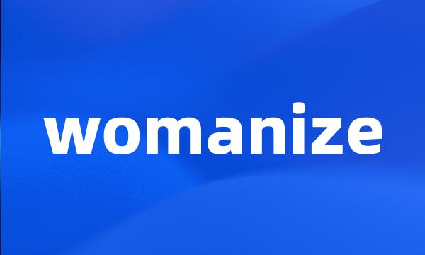 womanize