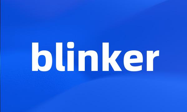 blinker