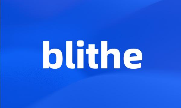blithe