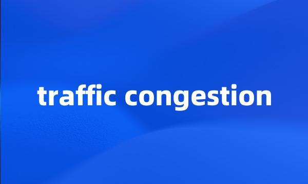 traffic congestion