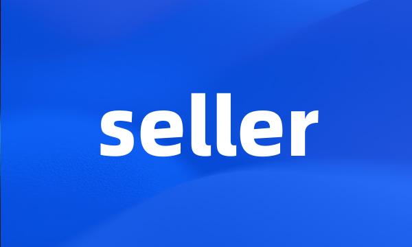 seller