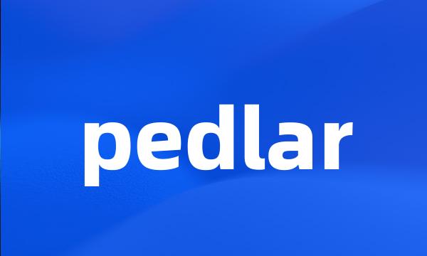 pedlar