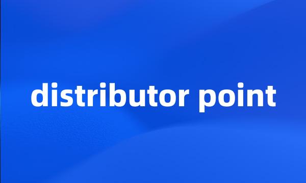 distributor point