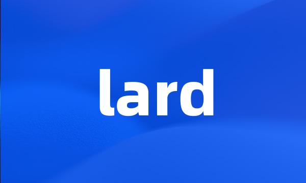 lard