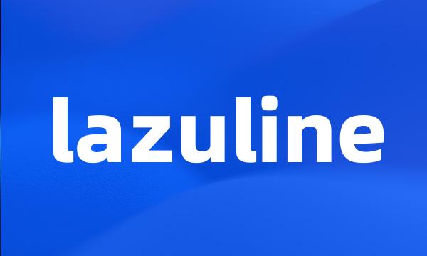 lazuline