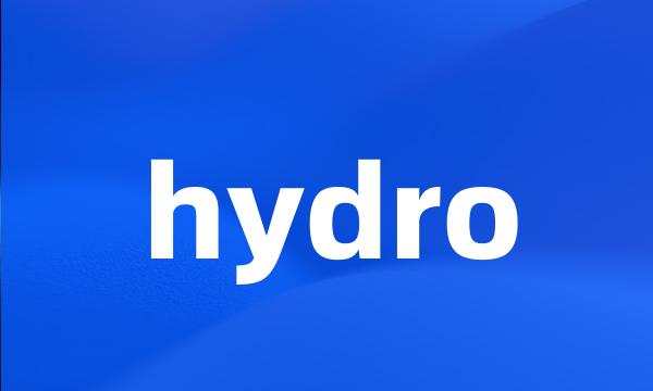 hydro