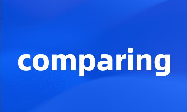 comparing