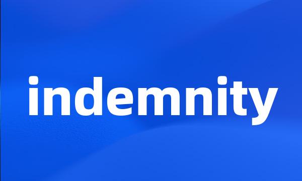 indemnity