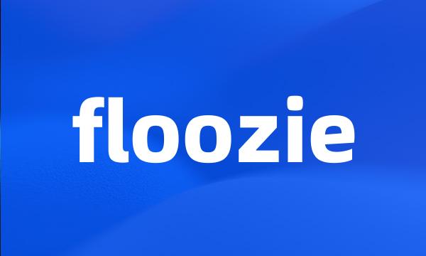 floozie