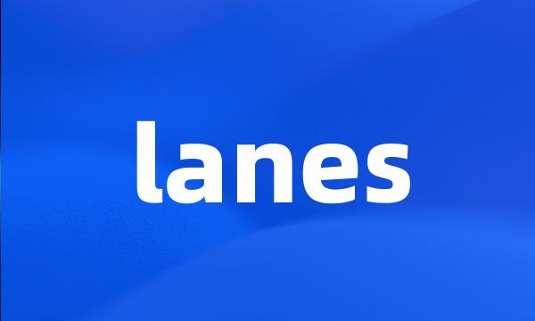 lanes