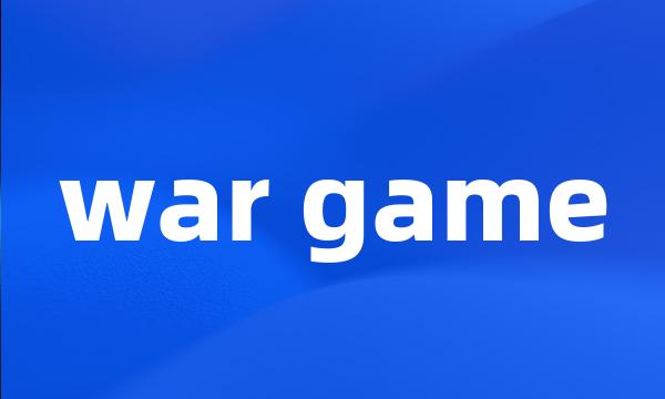 war game