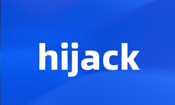 hijack