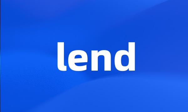 lend