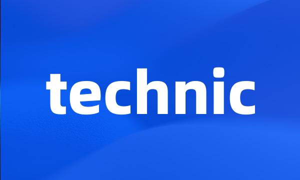 technic