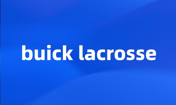 buick lacrosse