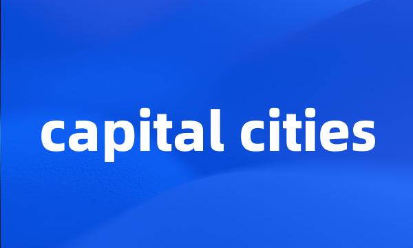 capital cities