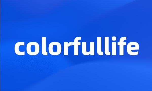 colorfullife