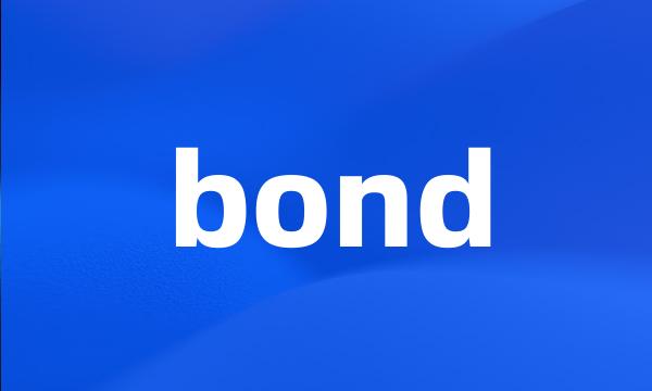 bond