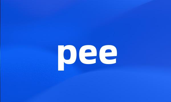 pee