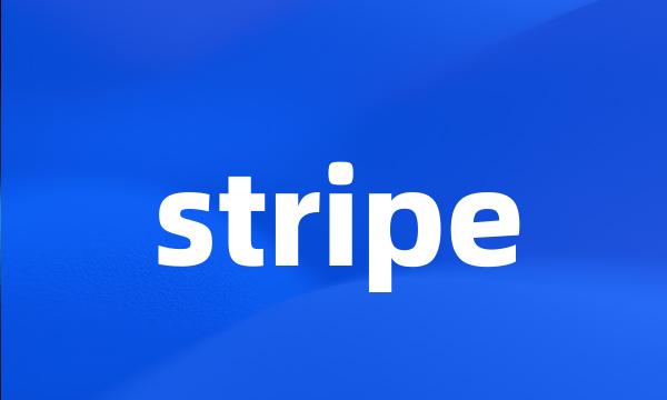 stripe