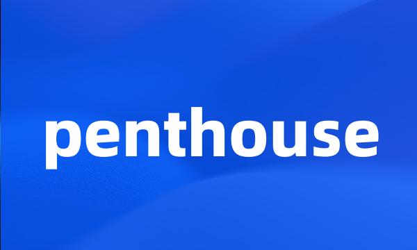 penthouse