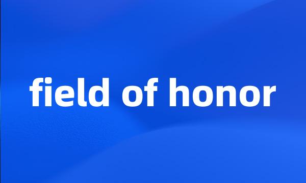 field of honor