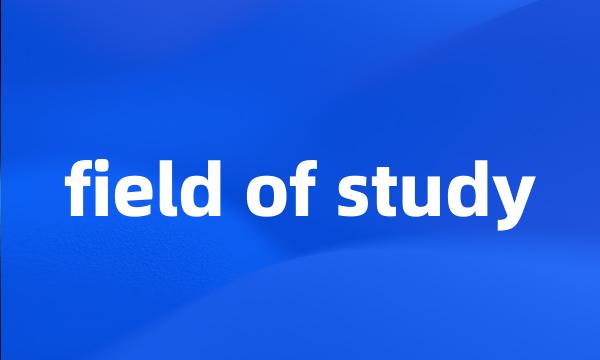 field of study