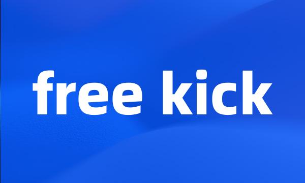 free kick