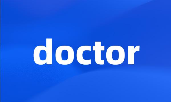 doctor