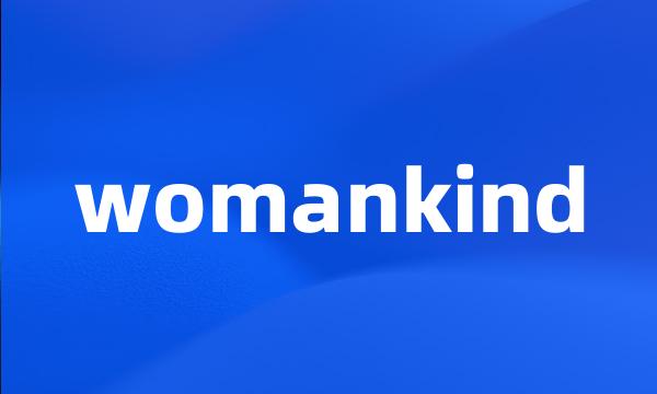 womankind