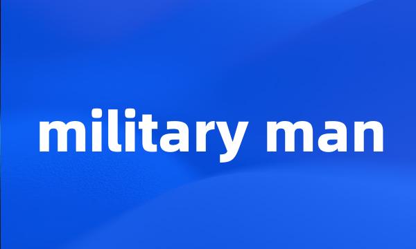 military man