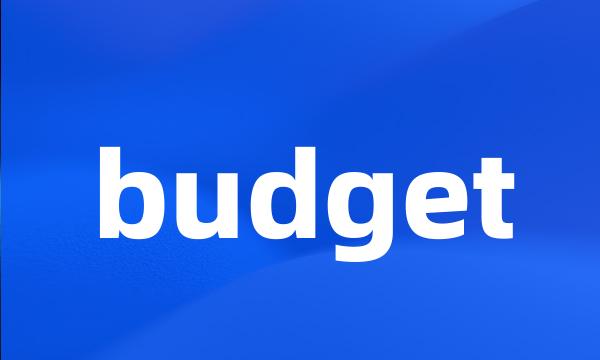 budget